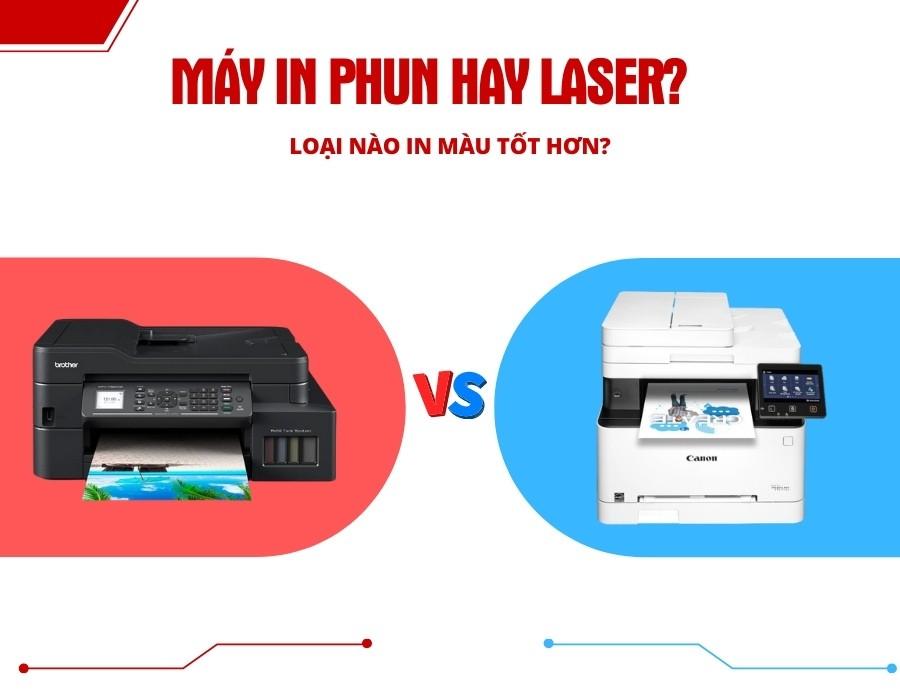 máy in phun hay máy in laser