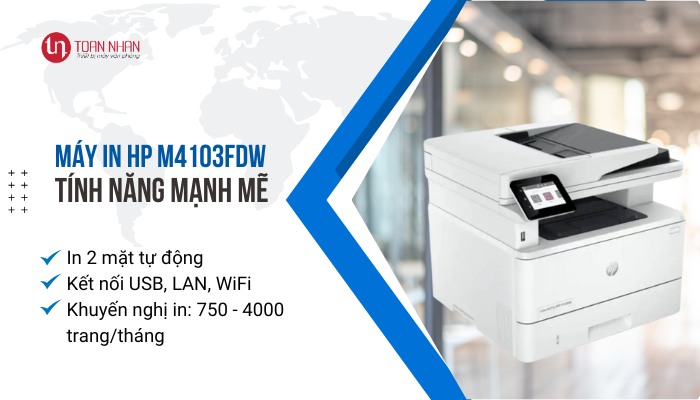 Tính năng Máy in HP laserjet pro mfp 4103fdw