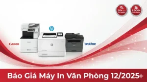 Báo giá máy in văn phòng mới nhất 12/2025- Giá tốt nhất Toàn Nhân
