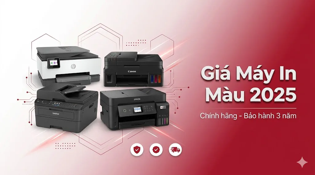 Giá Máy In Màu Chính Hãng 2025 – Bảng Giá Mới Nhất Toàn Nhân