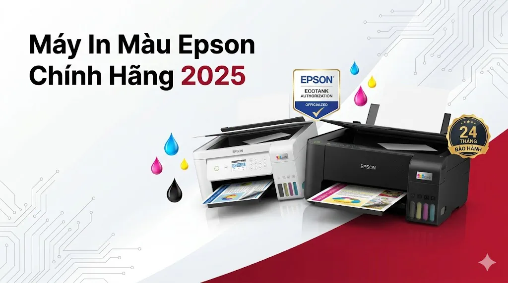 Giá máy in màu Epson chính hãng – Bảng giá cập nhật 2025 Toàn Nhân