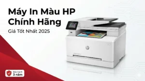 Giá Máy In Màu HP Chính Hãng – Bảng Giá Cập Nhật 2025 Toàn Nhân