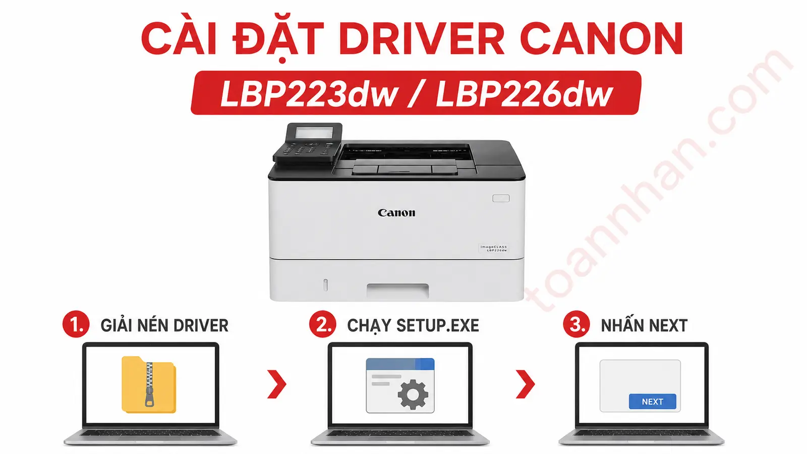 Các bước cài đặt driver máy in Canon LBP223dw và LBP226dw