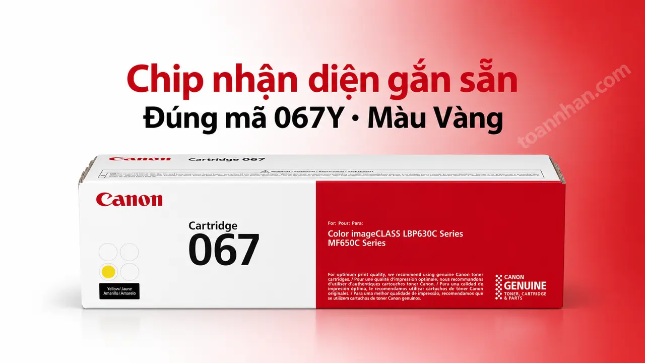 Hộp mực Canon 067Y chính hãng màu Vàng có chip nhận diện gắn sẵn