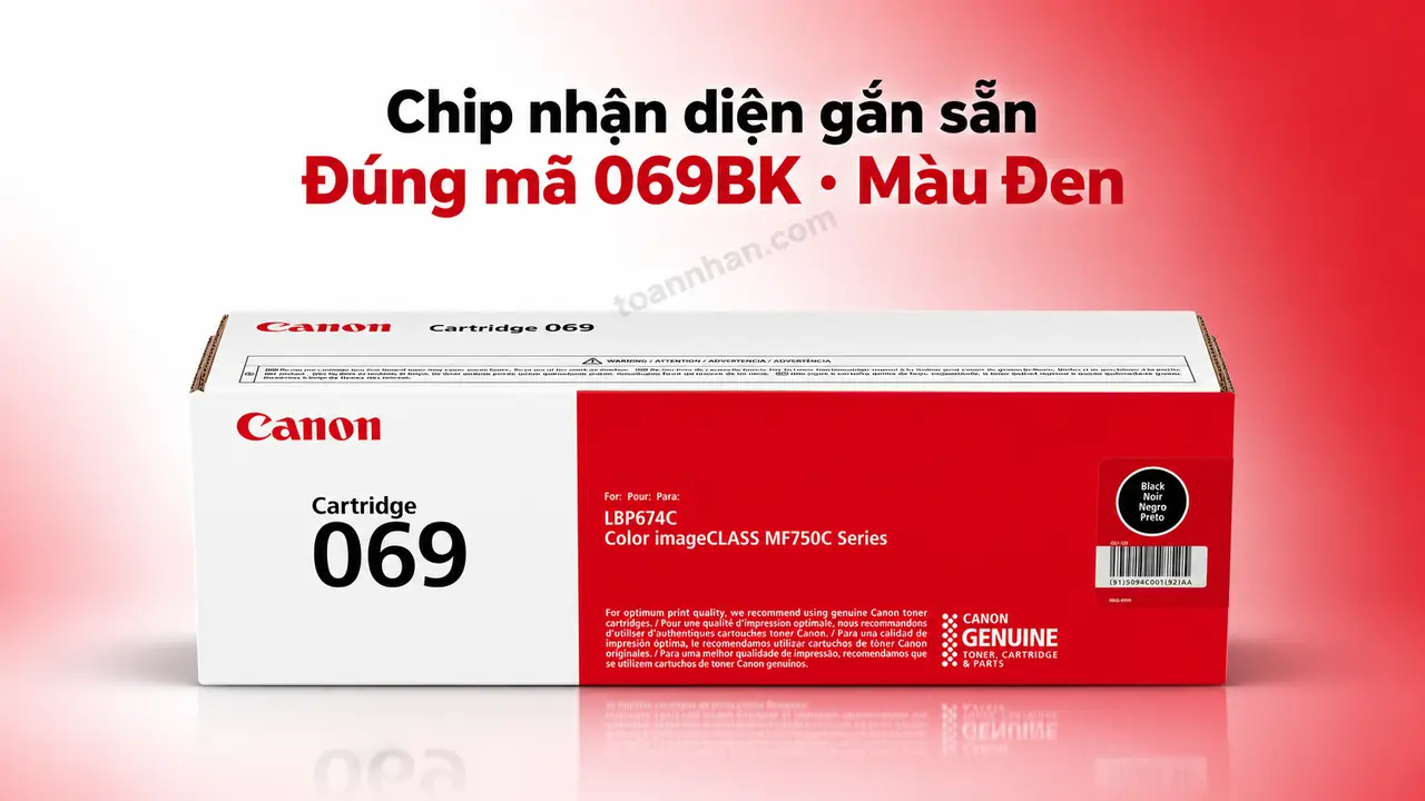 Hộp mực Canon 069BK chính hãng màu Đen có chip nhận diện gắn sẵn