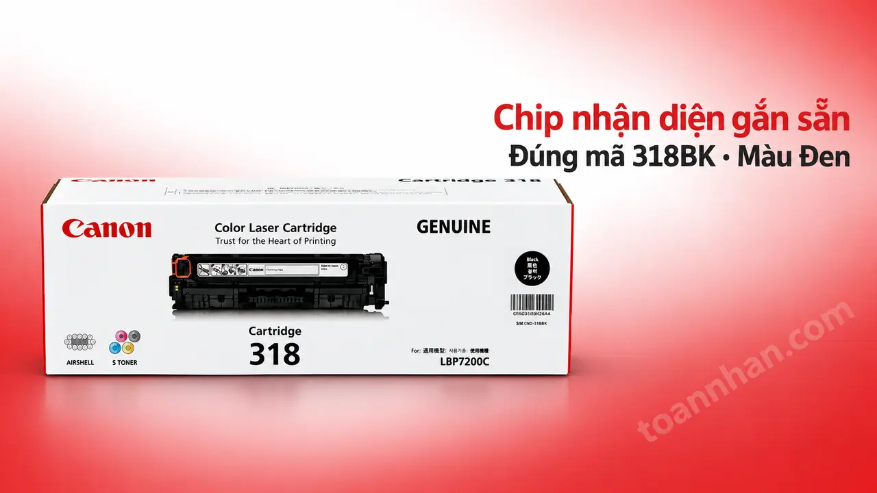Hộp mực Canon 318BK chính hãng màu Đen có chip nhận diện gắn sẵn