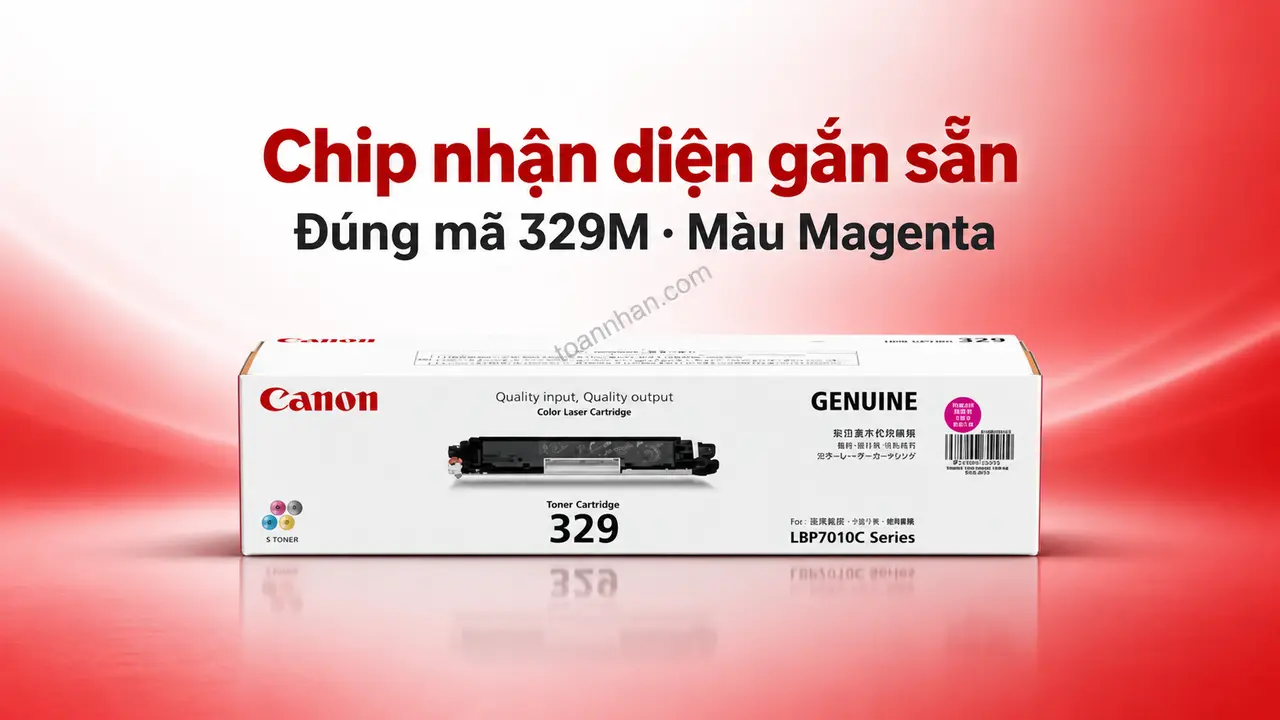 Hộp mực Canon 329M chính hãng màu Magenta có chip nhận diện gắn sẵn