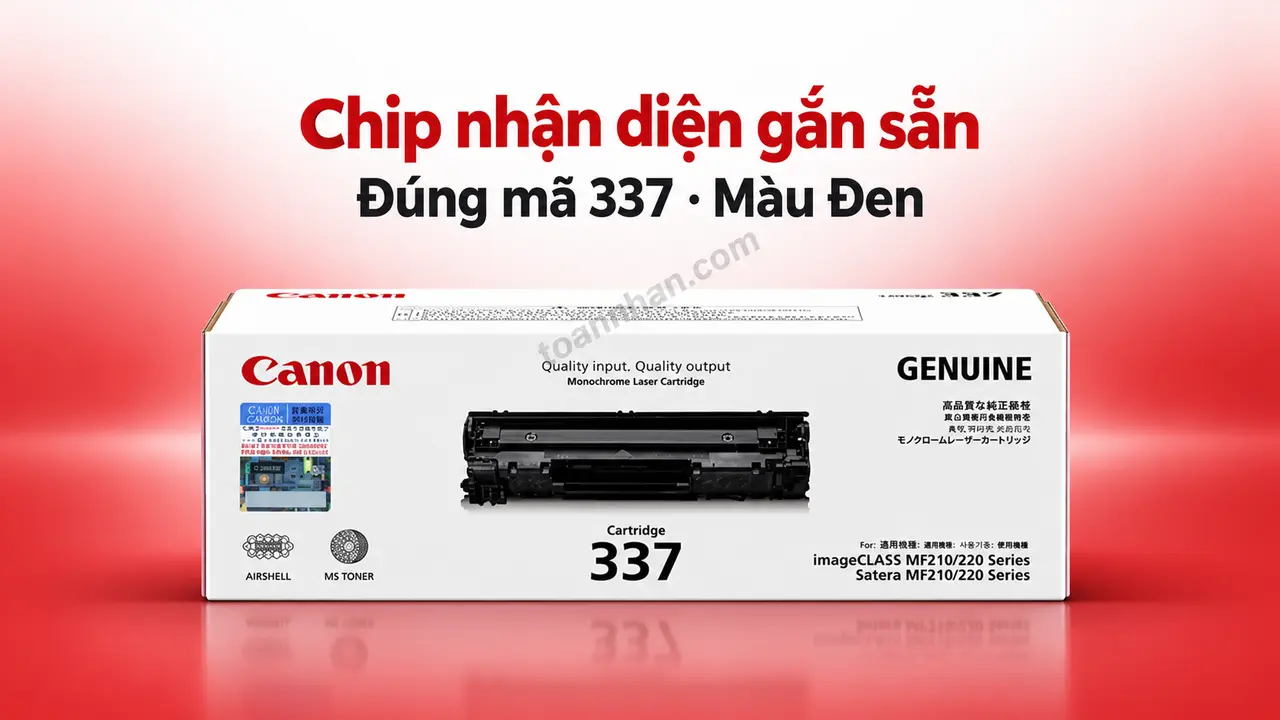 Hộp mực Canon 337 chính hãng màu Đen có chip nhận diện gắn sẵn