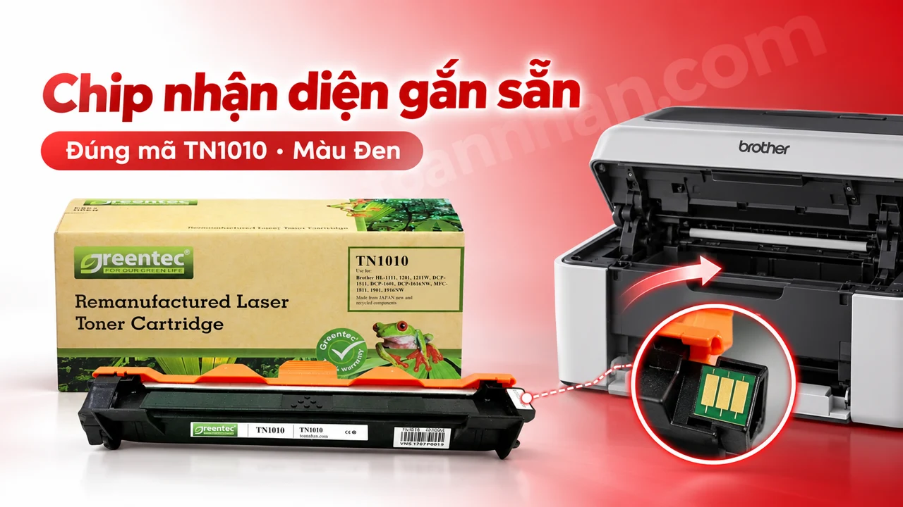 Hộp mực Greentec Brother TN1010 màu Đen có chip nhận diện cạnh máy in tương thích