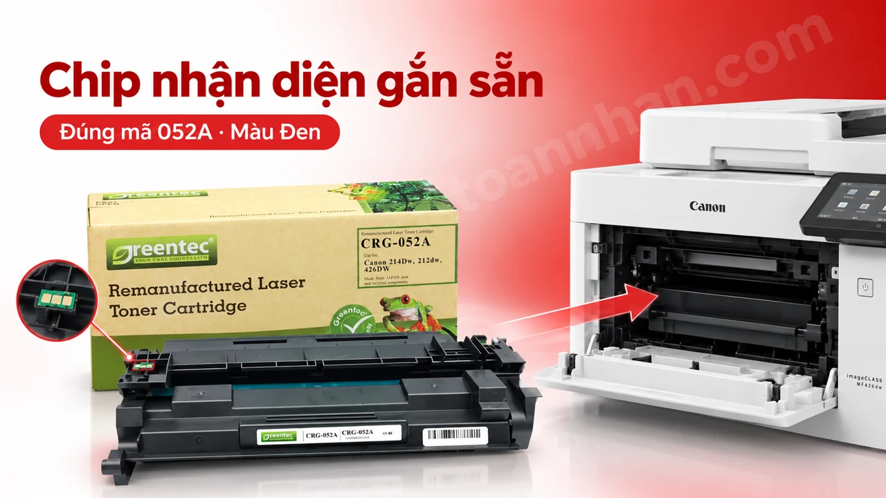 Hộp mực Greentec Canon 052A màu Đen có chip nhận diện cạnh máy in tương thích