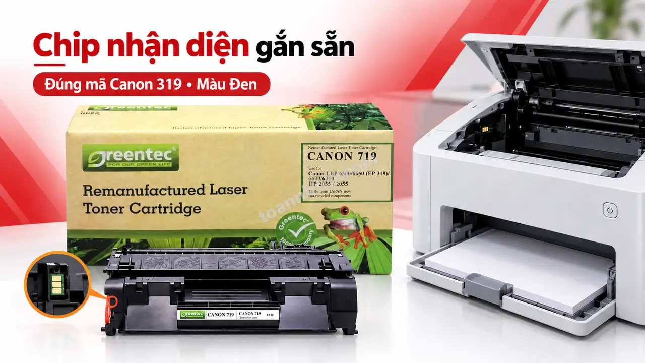 Hộp mực Greentech Canon 319 màu Đen có chip nhận diện cạnh máy in tương thích