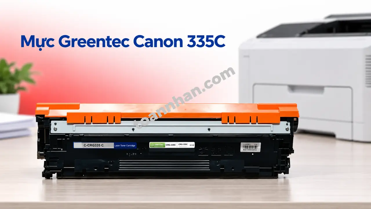 Cartridge Greentec Canon 335C đúng mã bên máy in laser