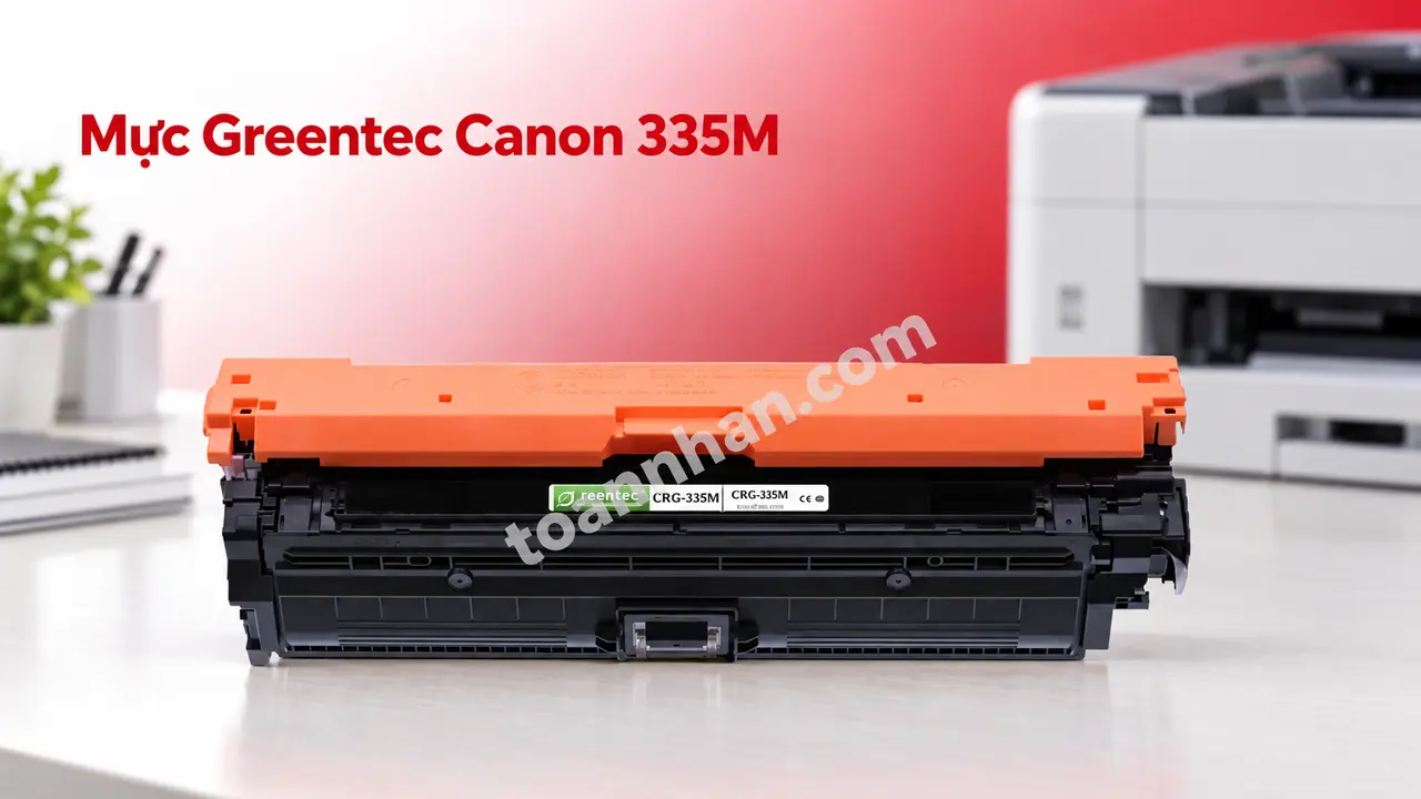 Cartridge Greentec Canon 335M đúng mã bên máy in laser