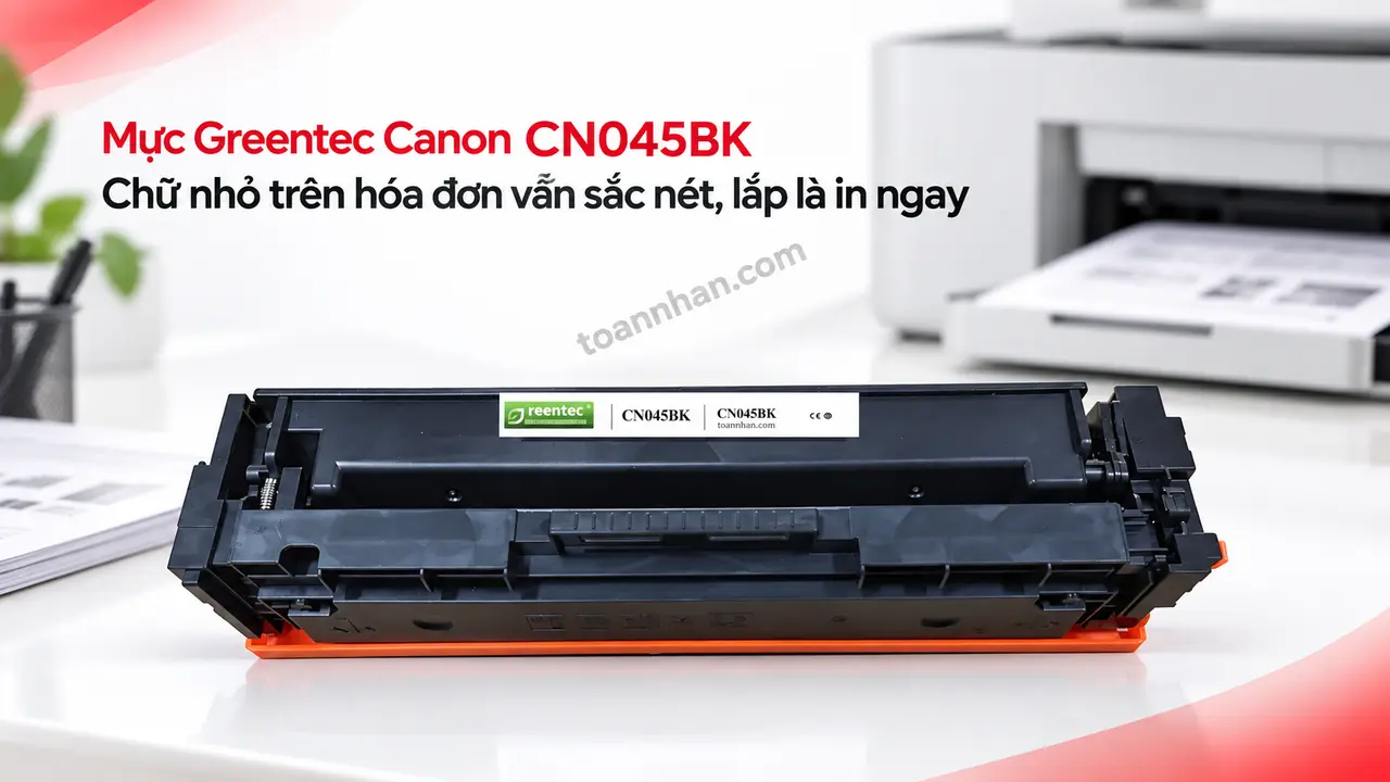 Cartridge Greentec Canon CN045BK đúng màu bên máy in laser màu