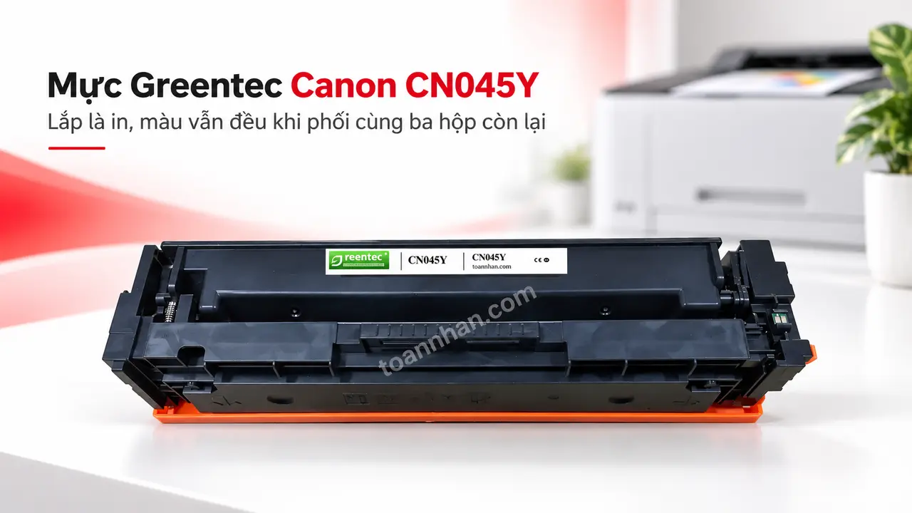 Cartridge Greentec Canon CN045Y đúng màu bên máy in laser màu