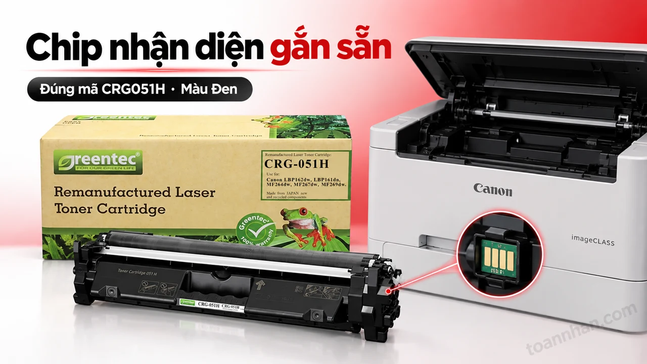 Hộp mực Greentec Canon CRG051H màu Đen có chip nhận diện cạnh máy in tương thích