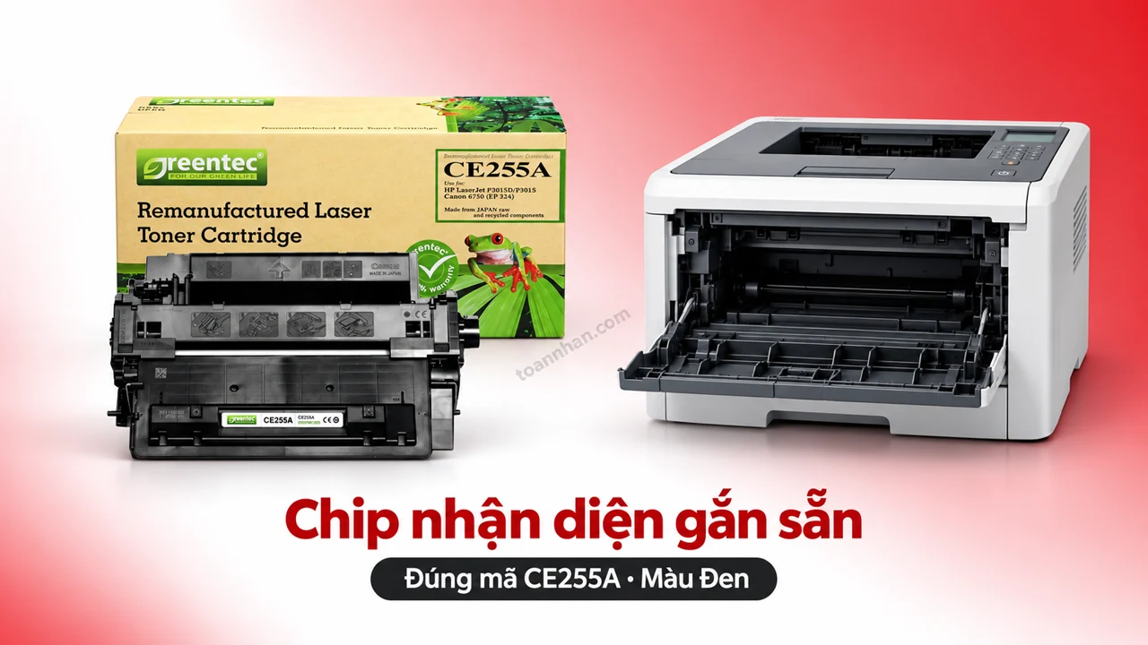 Hộp mực Greentec HP CE255A màu Đen có chip nhận diện cạnh máy in tương thích