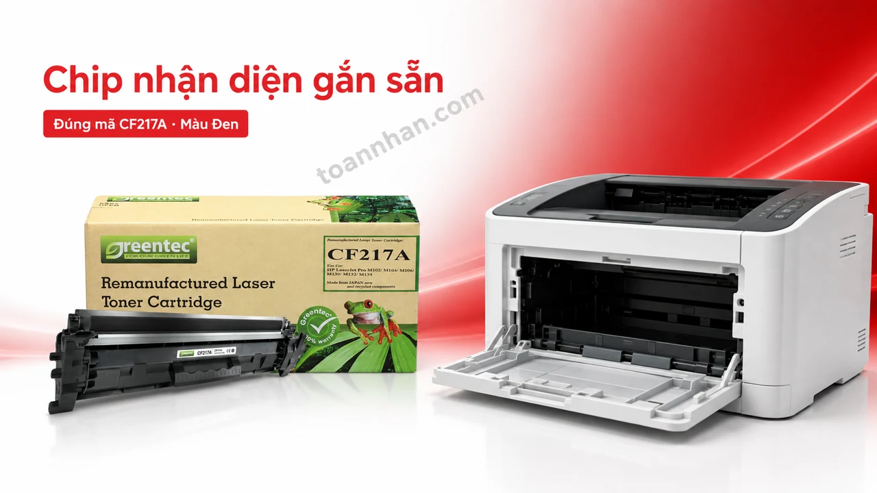 Hộp mực Greentec HP CF217A màu Đen có chip nhận diện cạnh máy in tương thích