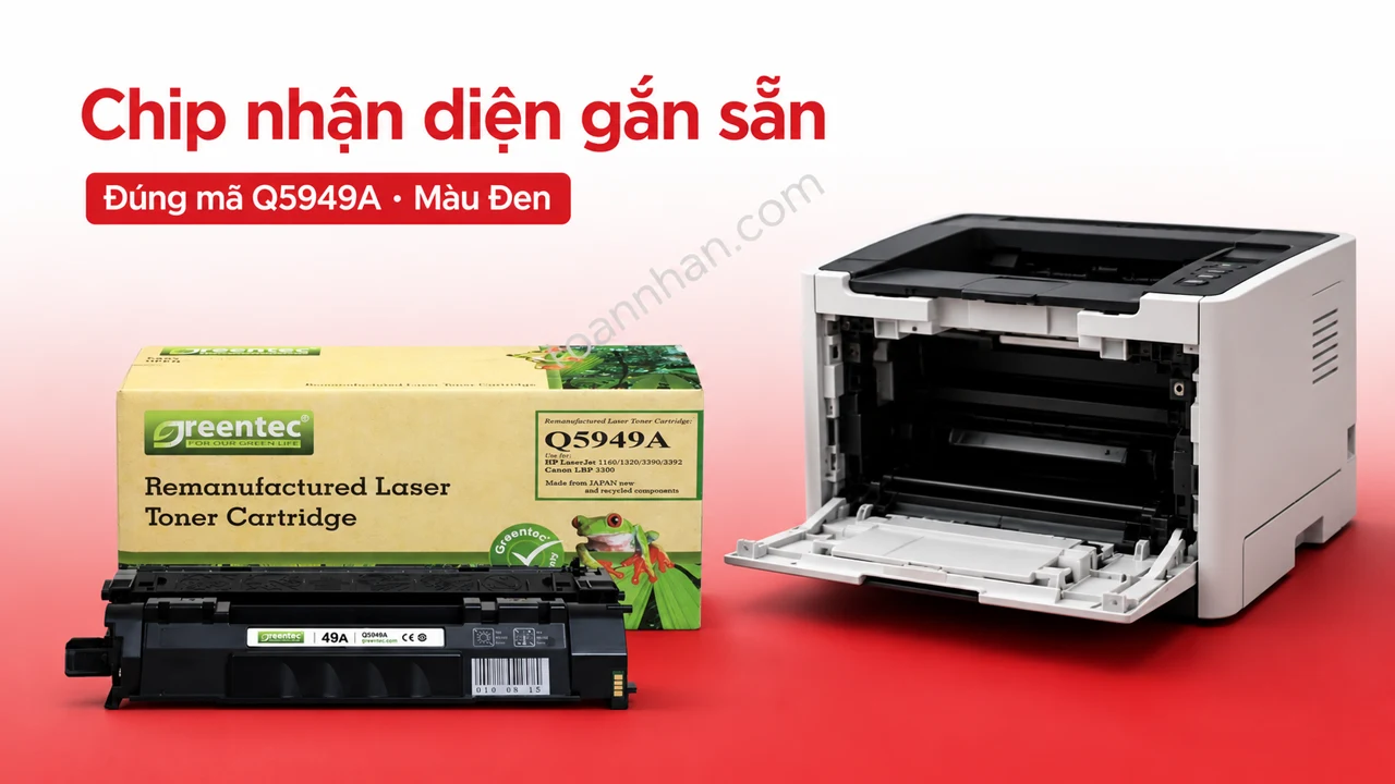 Hộp mực Greentec HP Q5949A màu Đen có chip nhận diện cạnh máy in tương thích