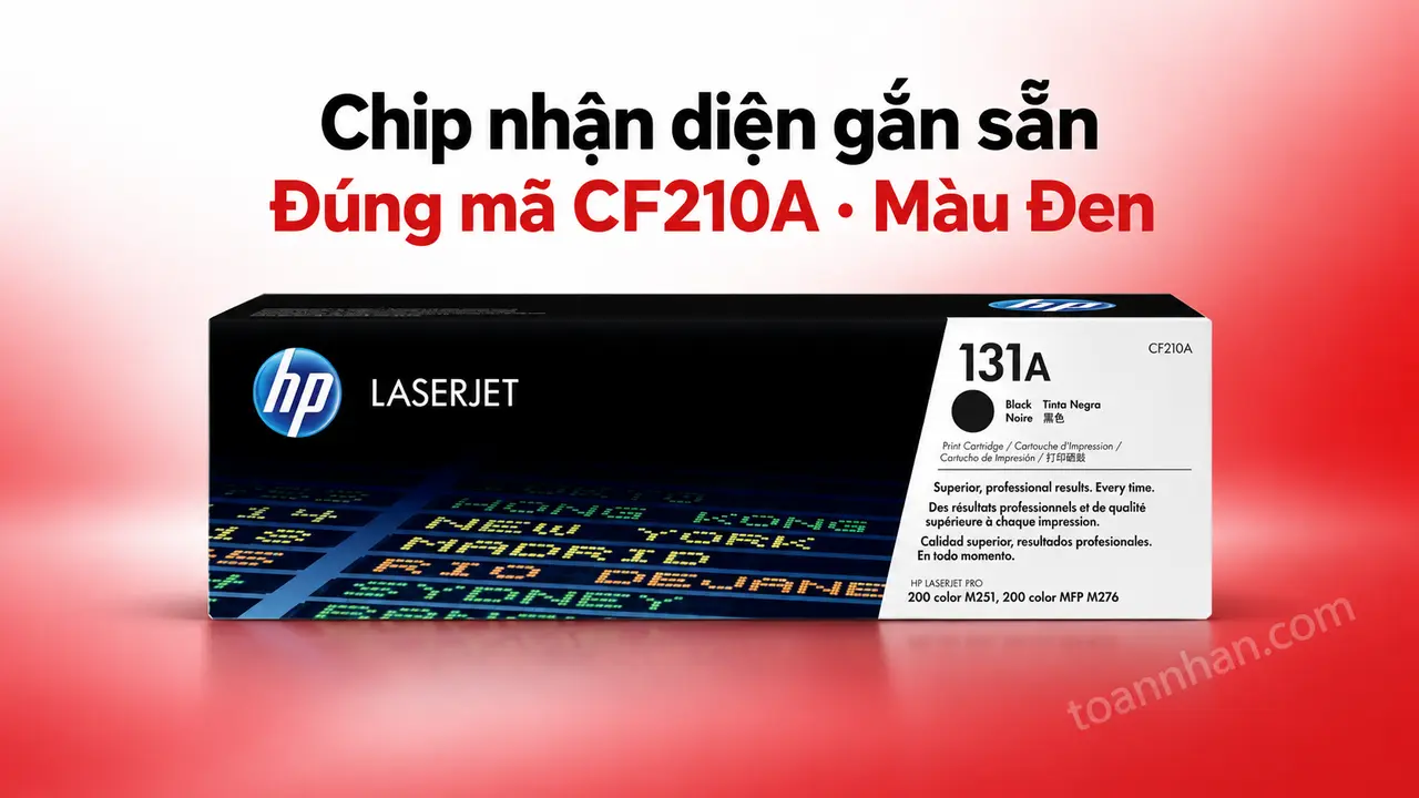 Hộp mực HP CF210A chính hãng màu Đen có chip nhận diện gắn sẵn