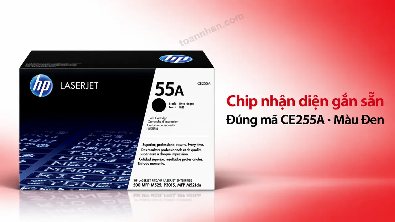 Hộp mực HP CE255A chính hãng màu Đen có chip nhận diện gắn sẵn