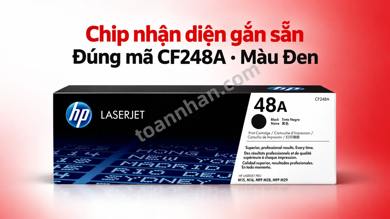 Hộp mực HP CF248A chính hãng màu Đen có chip nhận diện gắn sẵn