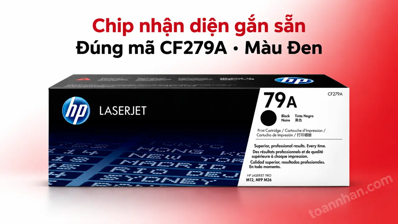 Hộp mực HP CF279A chính hãng màu Đen có chip nhận diện gắn sẵn