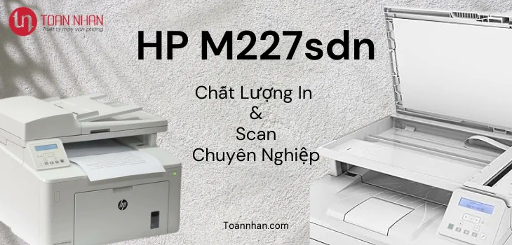 chat-luong-in-scan-227sdn chat-luong-in-scan-227sdn