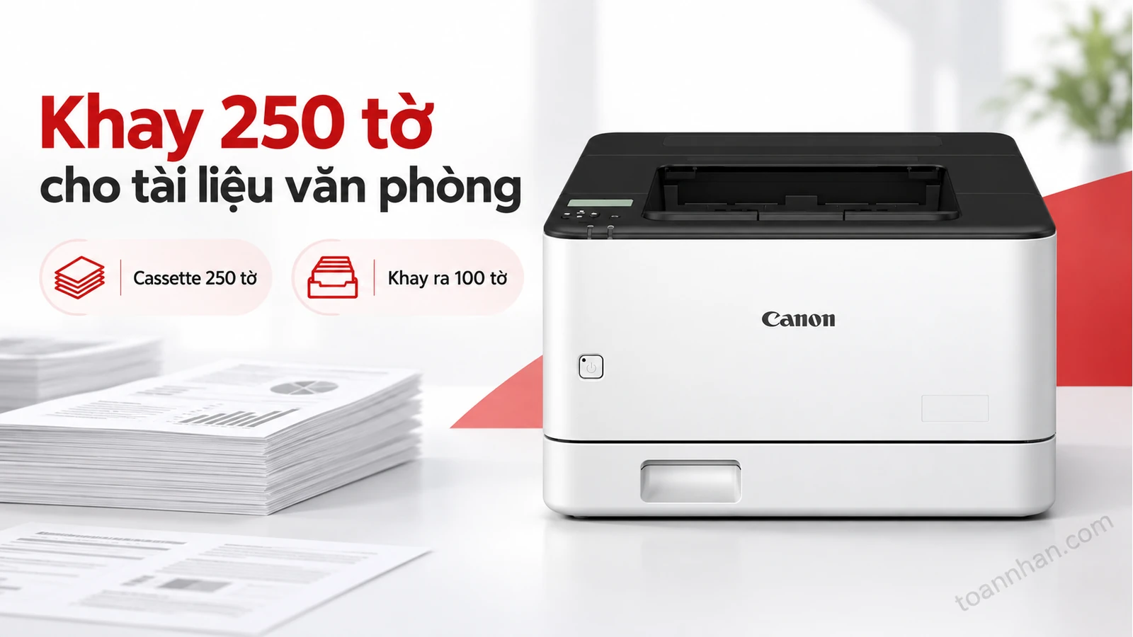 Canon imageCLASS LBP172dw — Khay 250 tờ cho tài liệu văn phòng