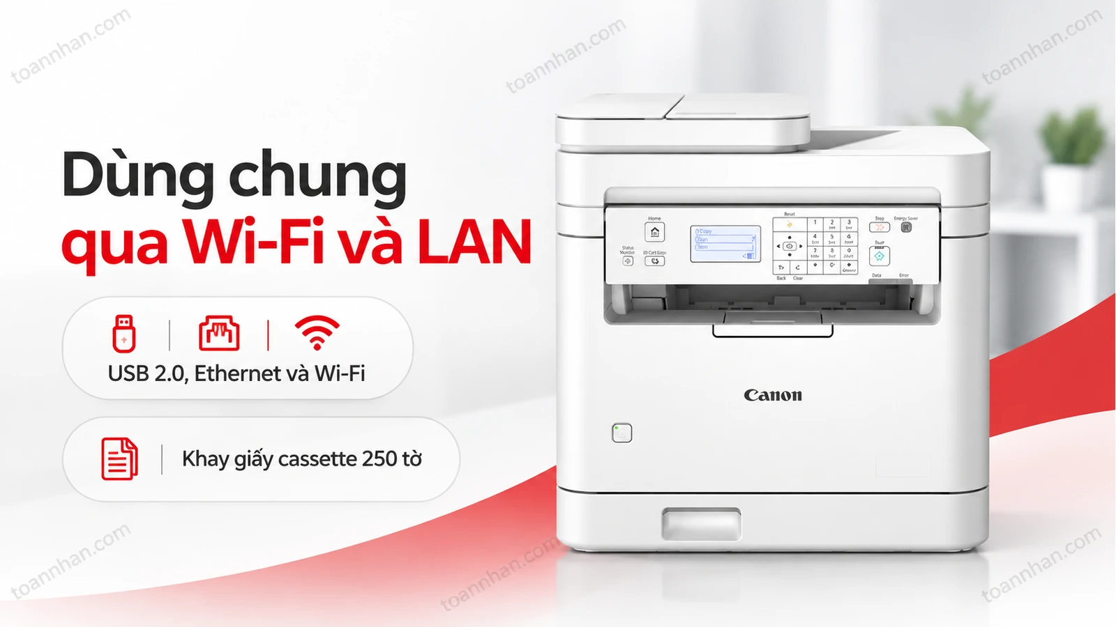 Canon imageCLASS MF284dw kết nối WiFi, mạng LAN và in từ điện thoại