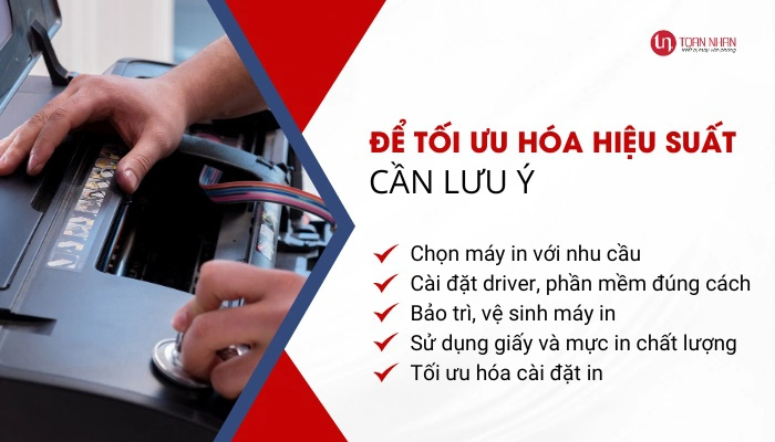 Các lưu ý để tối ưu hóa hiệu suất máy in laser