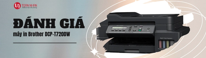 Đánh giá máy in Brother DCP-T720DW