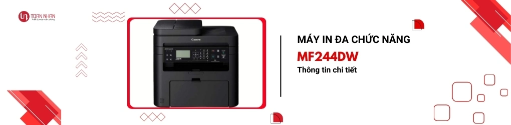 Thông tin về máy in đa năng canon MF 244DW