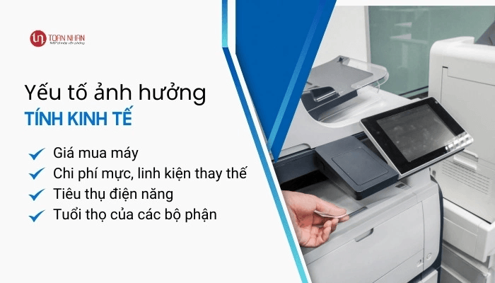 Yếu tố ảnh hưởng đến tính kinh tế của máy in