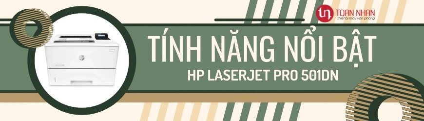 Tính năng nổi bật của máy in HP M501DN