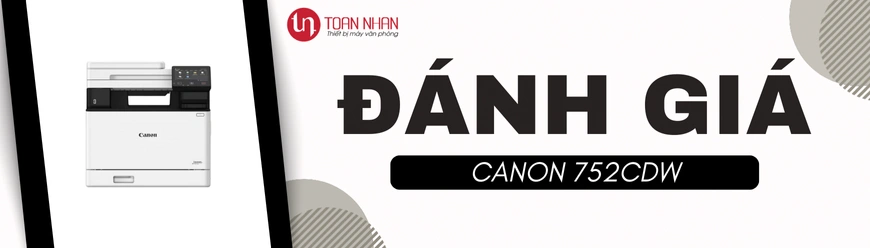 Đánh giá máy in Canon 752CDW