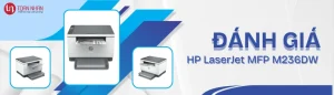 Đánh giá máy in HP M236DW