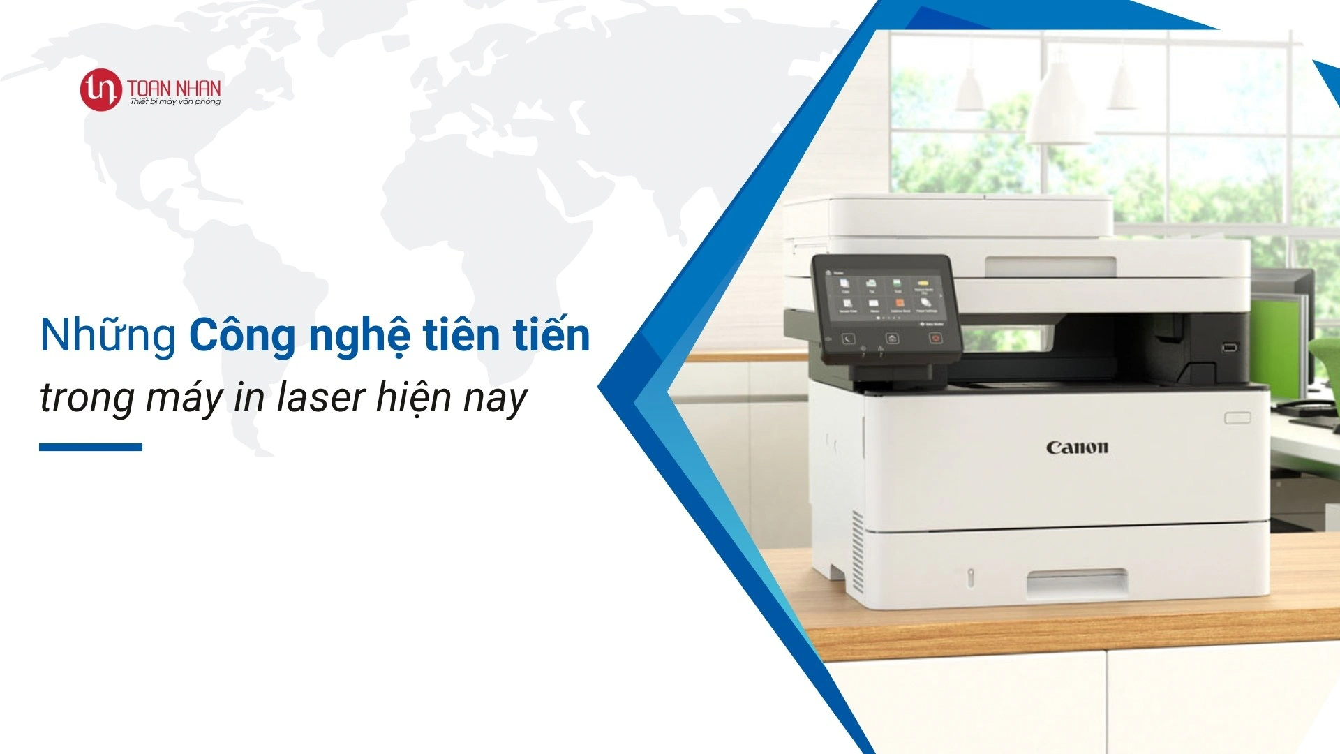 Những công nghệ tiên tiến trong máy in laser hiện nay