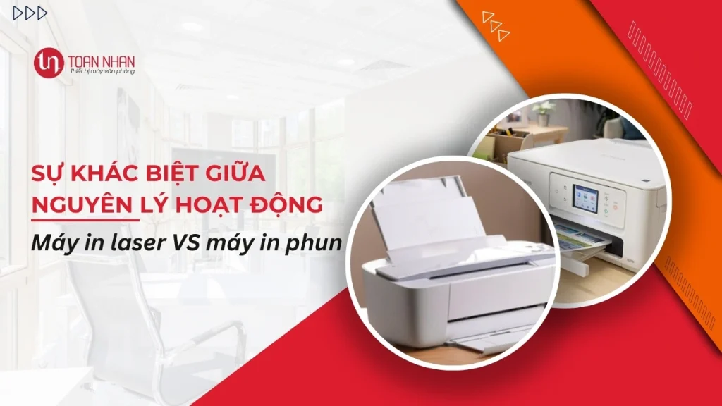 Sự khác biệt giữa nguyên lý hoạt động của máy in laser và máy in phun