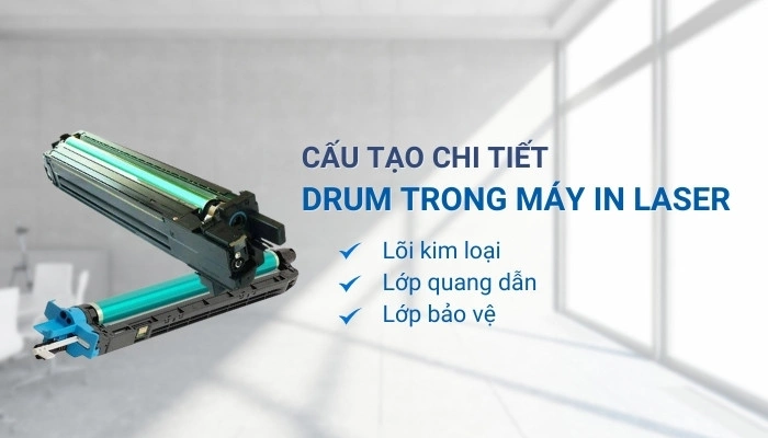 Cấu tạo của drum trong máy in laser