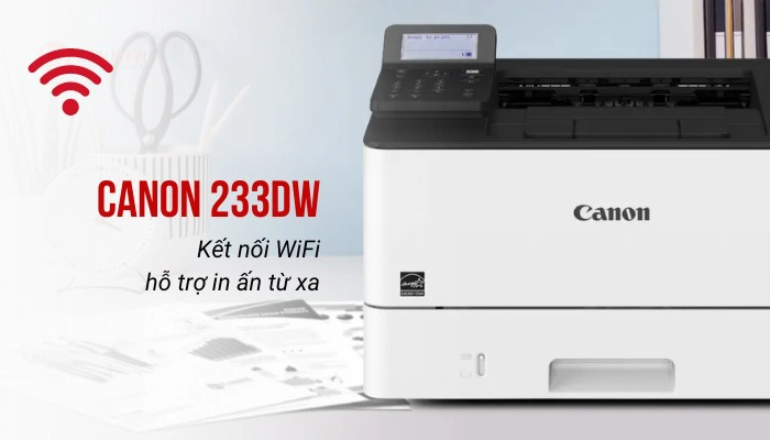 Kết nối wifi máy in canon 233dw Kết nối wifi máy in canon 233dw