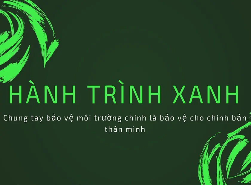 Tầm quan trọng của “Hành trình xanh”