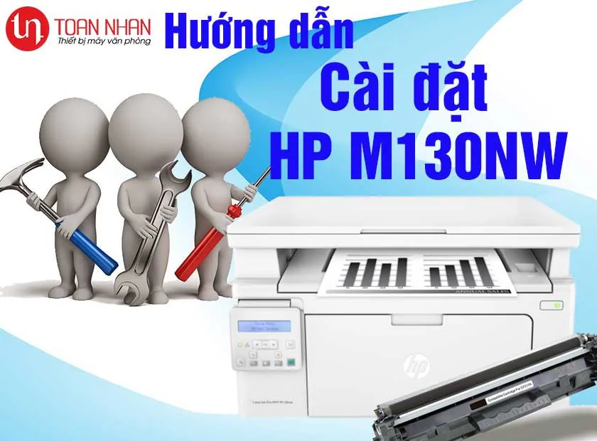 Hướng dẫn lắp đặt máy in HP M130NW