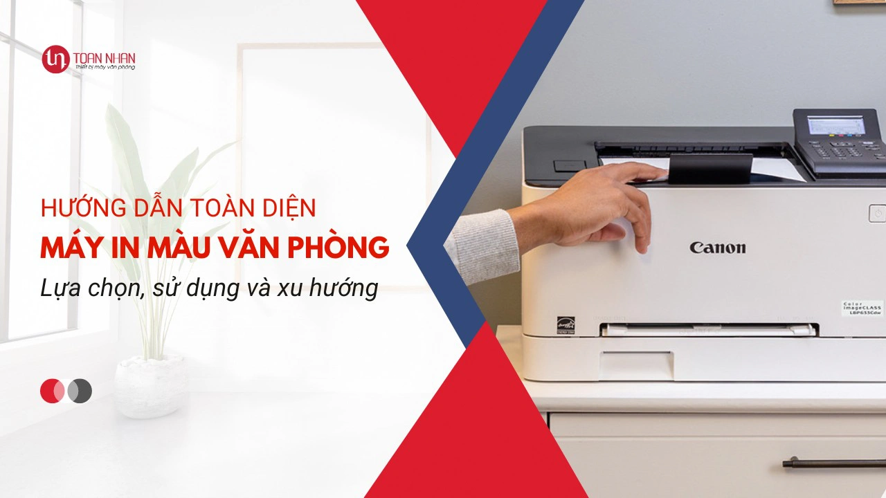 Hướng dẫn toàn diện về Máy In Màu Văn Phòng: Lựa chọn, Sử dụng và Xu hướng 2024