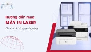 Hướng dẫn mua máy in laser