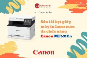 Hướng dẫn sửa lỗi kẹt giấy máy in Canon MF631Cn