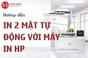 Hướng dẫn in 2 mặt tự động với máy in HP