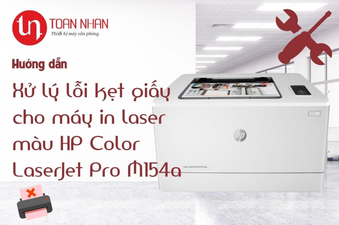 Hướng dẫn xử lý lỗi kẹt giấy cho máy in laser màu HP Color LaserJet Pro M154a
