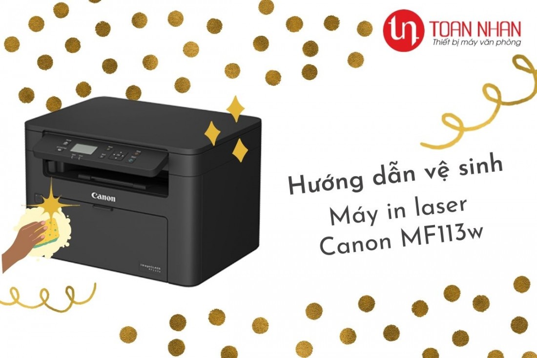 Hướng dẫn làm sạch máy in laser đa chức năng Canon MF113w