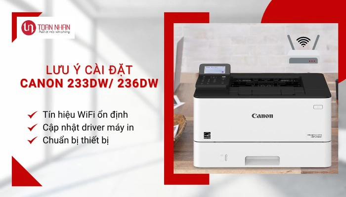 lưu ý cài đặt wifi máy in canon lbp233dw